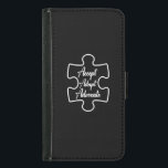 Accept Adapt Advocate Autism Awareness Cute Autism Samsung Galaxy S5 Wallet Case<br><div class="desc">A strong encouragement and motivation gift for autism fighter,  supporters. Show your love & support for parents and teachers.Autism mom gifts for women. Autism dad gifts. Autism cell phone case. Autistic awareness phone case. Autism gift for mom & aunt.</div>