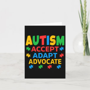 Accept Adapt Advocate Autism Awareness Men Women K Card