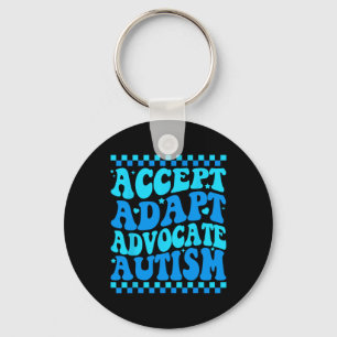 Accept Adapt Advocate Autism Awareness Month Men W Key Ring
