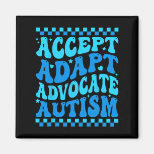 Accept Adapt Advocate Autism Awareness Month Men W Magnet
