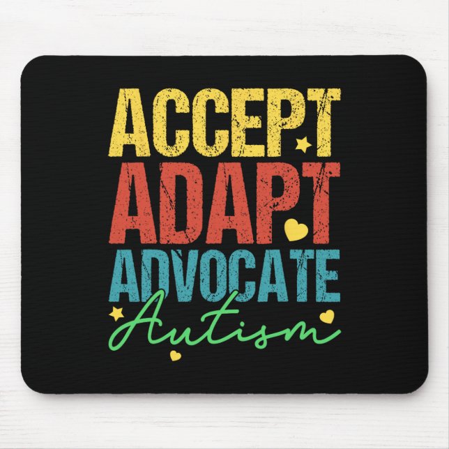 Accept Adapt Advocate Autism Awareness Month Men W Mouse Mat (Front)