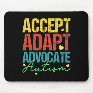 Accept Adapt Advocate Autism Awareness Month Men W Mouse Mat