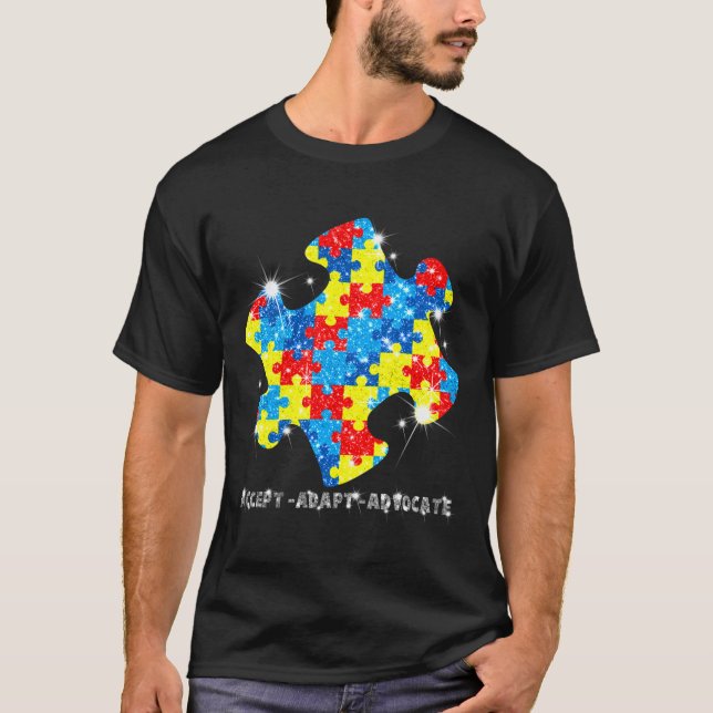Accept Adapt Advocate Autism Awareness T-Shirt (Front)