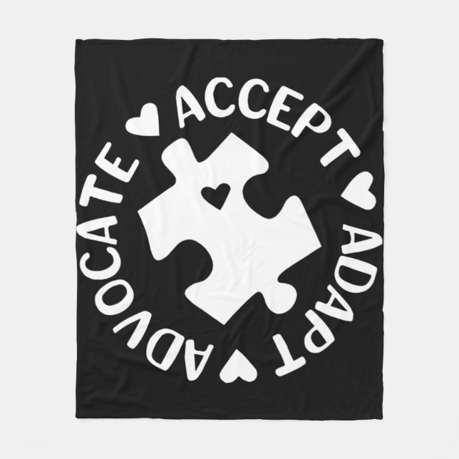 Accept Adapt Advocate Puzzle Piece Autism Awarenes Fleece Blanket (Front)