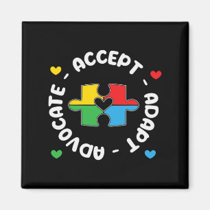 Accept Advocate Adapt Support Autism Awareness Uni Magnet