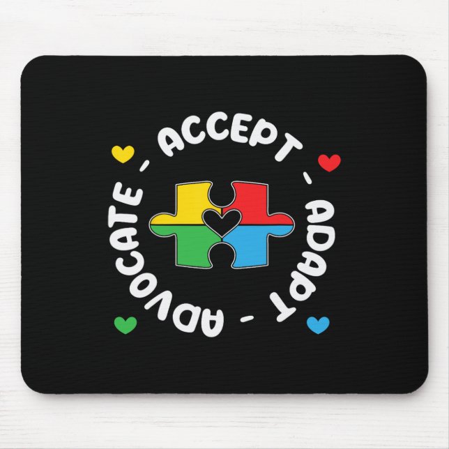 Accept Advocate Adapt Support Autism Awareness Uni Mouse Mat (Front)