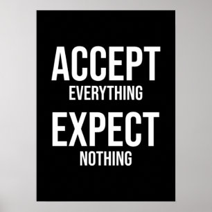 Accept Everything, Expect Nothing - Gym, Hustle Poster