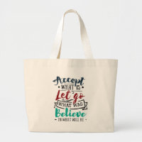 Accept Let Go Believe