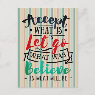 Accept, Let Go, Believe Postcard