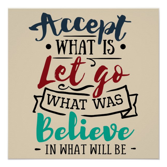 Accept Let Go Believe Typography Poster (Front)