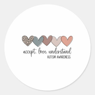 Accept Love Understand Autism Awareness Classic Round Sticker