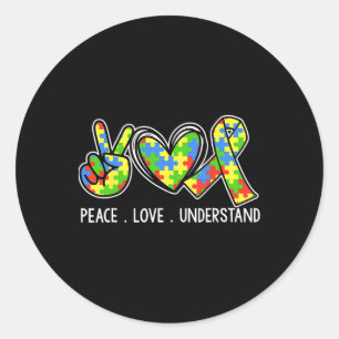 Accept Love Understand Autism Awareness Peace Love Classic Round Sticker