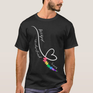 Accept Love Understand Autism Support Funny Autism T-Shirt