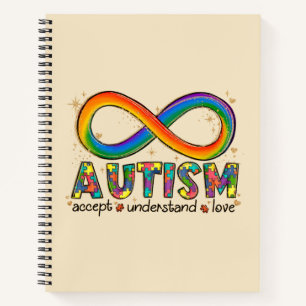 Accept Love Understand - Infinity Autism Awareness Notebook