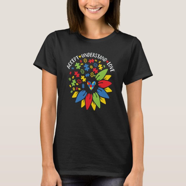 Accept Love Understand Support Autism Awareness Su T-Shirt (Front)