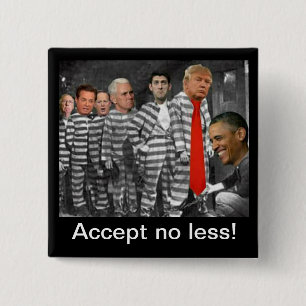 Accept no less button. 15 cm square badge