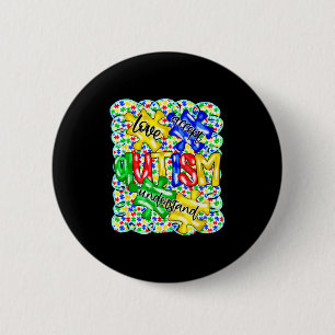 Accept understand love autism awareness  6 cm round badge