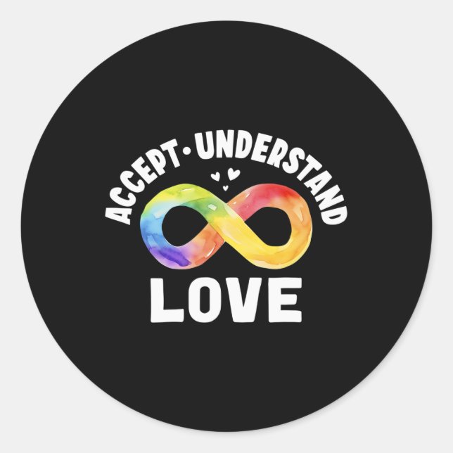 Accept Understand Love Autism Awareness ASD Infini Classic Round Sticker (Front)