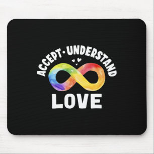 Accept Understand Love Autism Awareness ASD Infini Mouse Mat