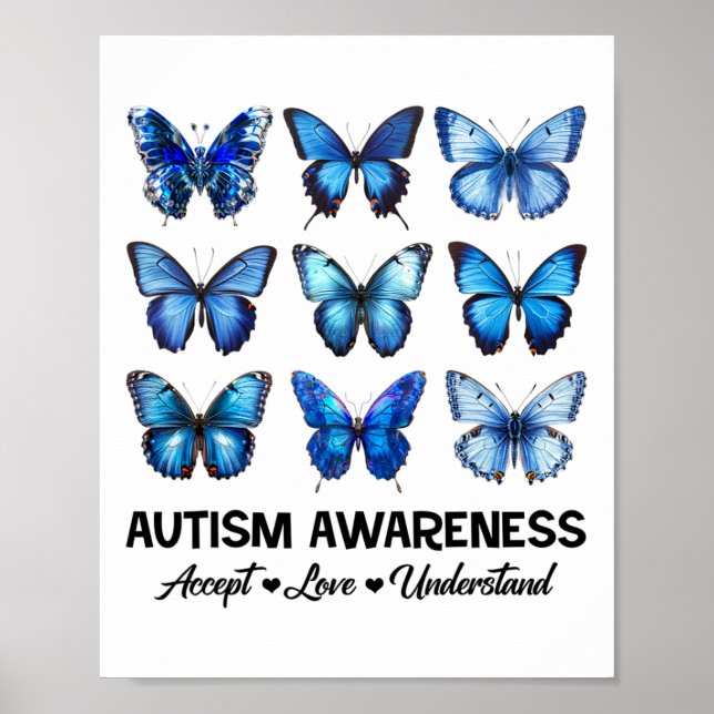 Accept Understand Love Autism Awareness Butterfly  Poster (Front)
