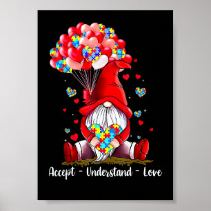 Accept Understand Love Autism Awareness Gnome Vale Poster