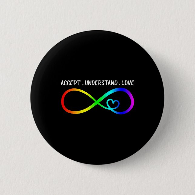 Accept Understand Love Heart Infinity Autism Aware 6 Cm Round Badge (Front)