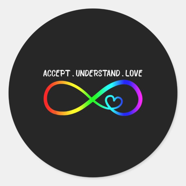 Accept Understand Love Heart Infinity Autism Aware Classic Round Sticker (Front)