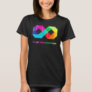 Accept Understand Love Infinity Autism Awareness T-Shirt