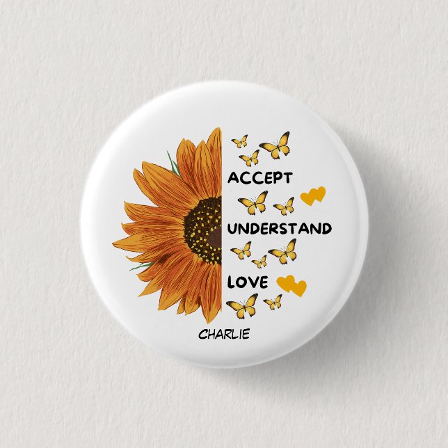 Accept, Understand, Love Motivational Quotes Name  3 Cm Round Badge (Front)