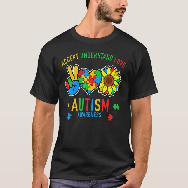 Accept Understand Love Sunflower Everybody Autism  T-Shirt (Front)