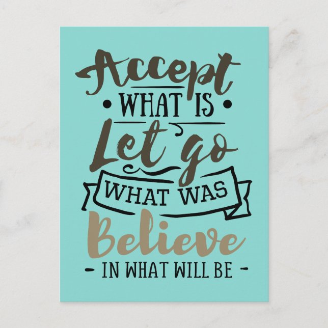 Accept What Is Motivational Quote Postcard (Front)