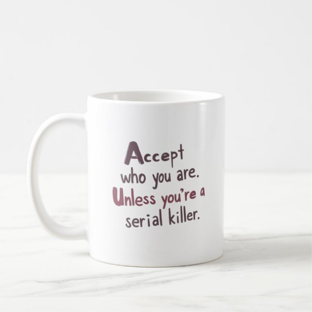 Accept Who You Are Coffee Mug (Left)
