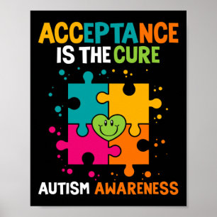 Acceptance Is The Cure Autism Awareness  Poster