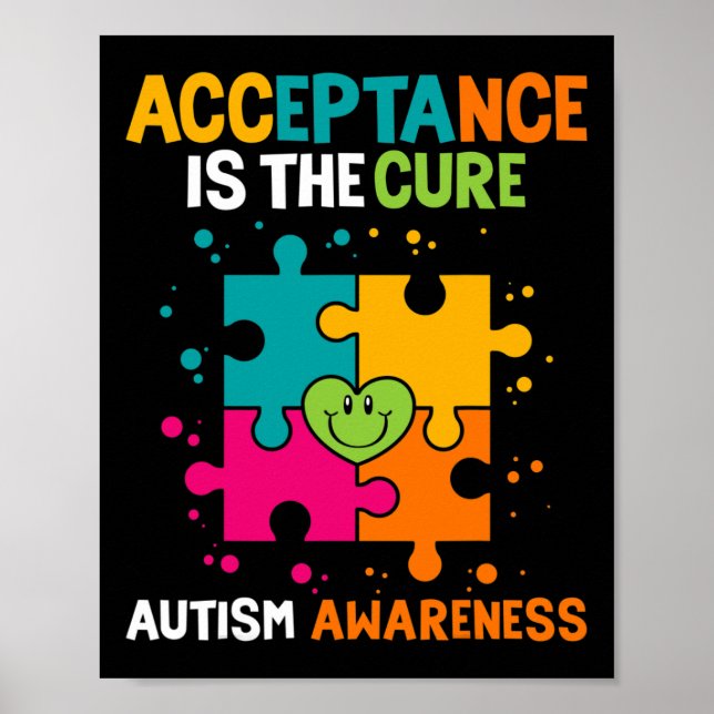 Acceptance Is The Cure Autism Awareness  Poster (Front)