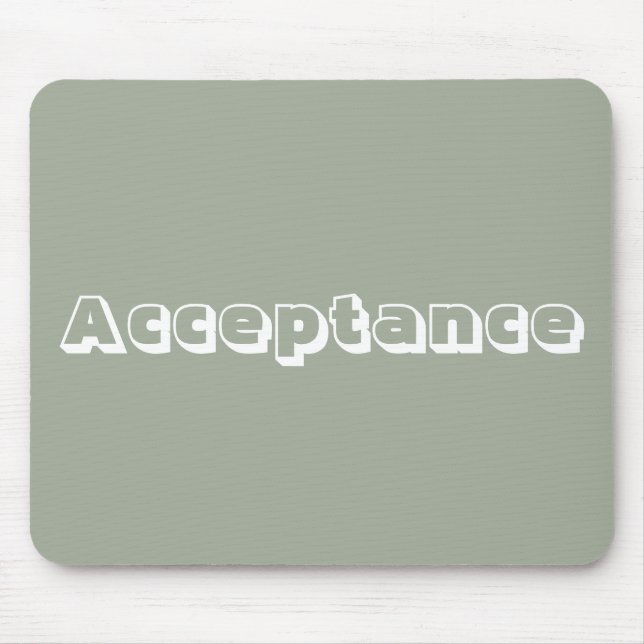 Acceptance Mouse Mat (Front)
