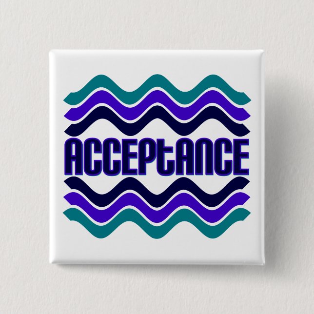 Acceptance Quote in Blue Green Purple Graphic 15 Cm Square Badge (Front)