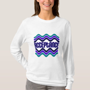 Acceptance Quote in Blue Green Purple Graphic T-Shirt
