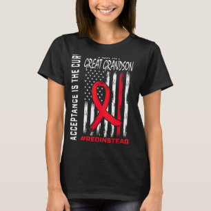 Acceptance Redinstead Red Instead Autism Great Gra T-Shirt
