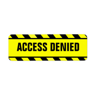 ACCESS DENIED label