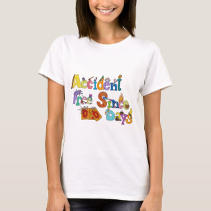 Accident Free T-Shirt