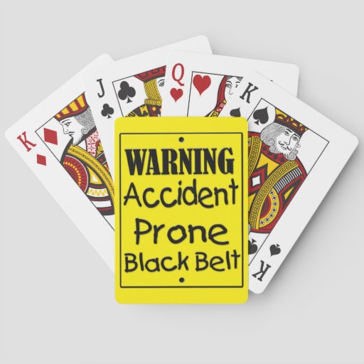 Image of Accident Prone Black Belt Playing Cards