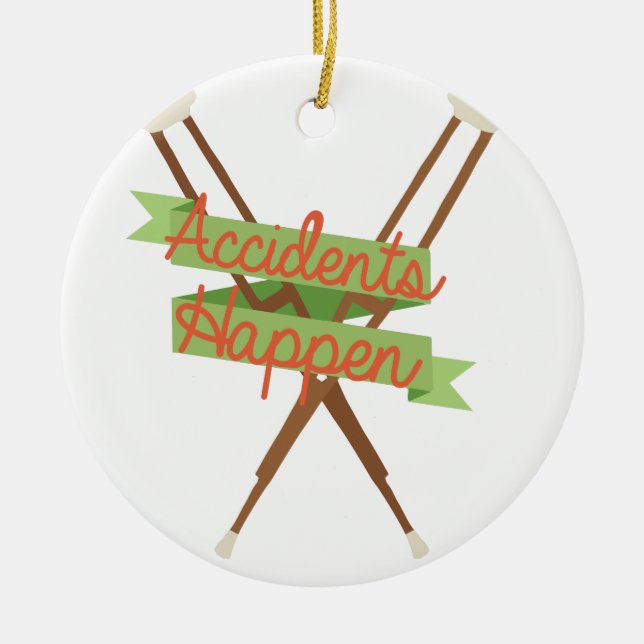 Accidents Happen Crutches Ceramic Tree Decoration (Front)