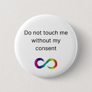 Accommodation Button- Do not touch me 6 Cm Round Badge