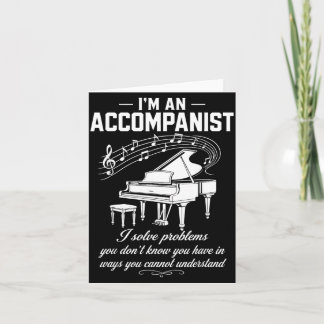 Accompanist Solve Problems Dont Know Have Piano Card