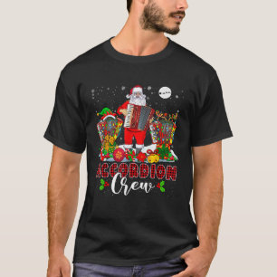 Accordion Crew Xmas Reindeer Elf Santa Playing Acc T-Shirt