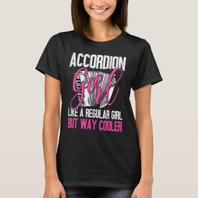 Accordion Girl Vacation   for Accordions T-Shirt (Front)