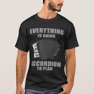 Accordion Men Women Cool Instrument Player Joke 1 T-Shirt