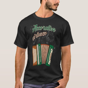 accordion virtuoso music instrument accordion play T-Shirt