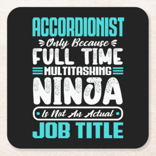 Accordionist Job Title - Funny Instrumentalist Square Paper Coaster