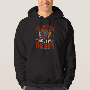 Accordions Are My Therapy  Air Accordion Accordion Hoodie